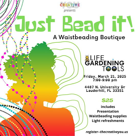 Just Bead It! A Waist Beading Workshop